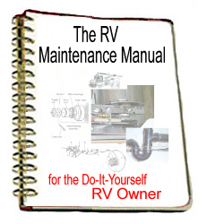 The RV Maintenance Manual - now only $9.95 The RV Maintenance Manual - now only $9.95